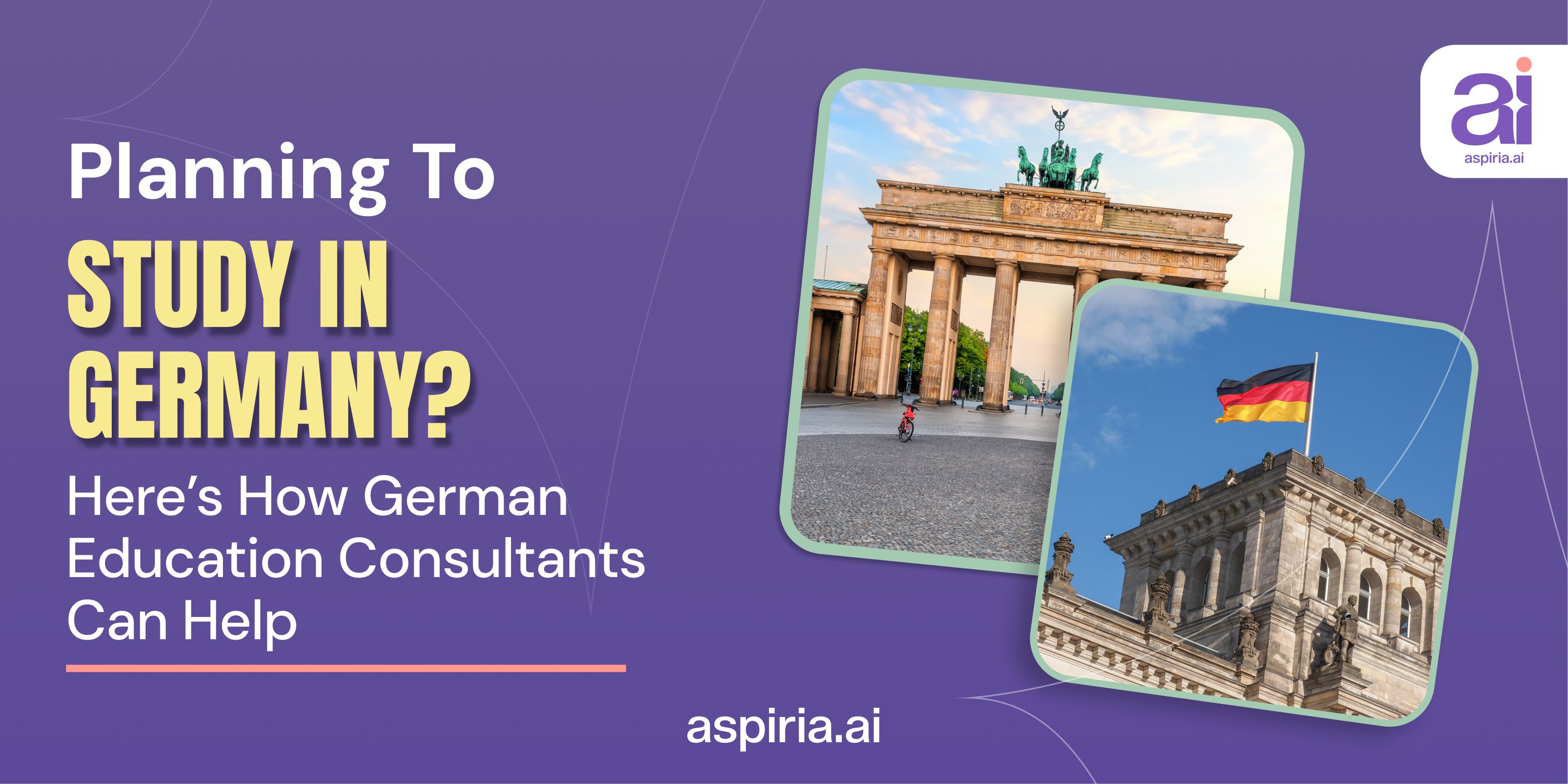 Planning to Study in Germany? Here’s How German Education Consultants Can Help